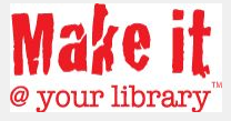 Make It at a Library Maker Space