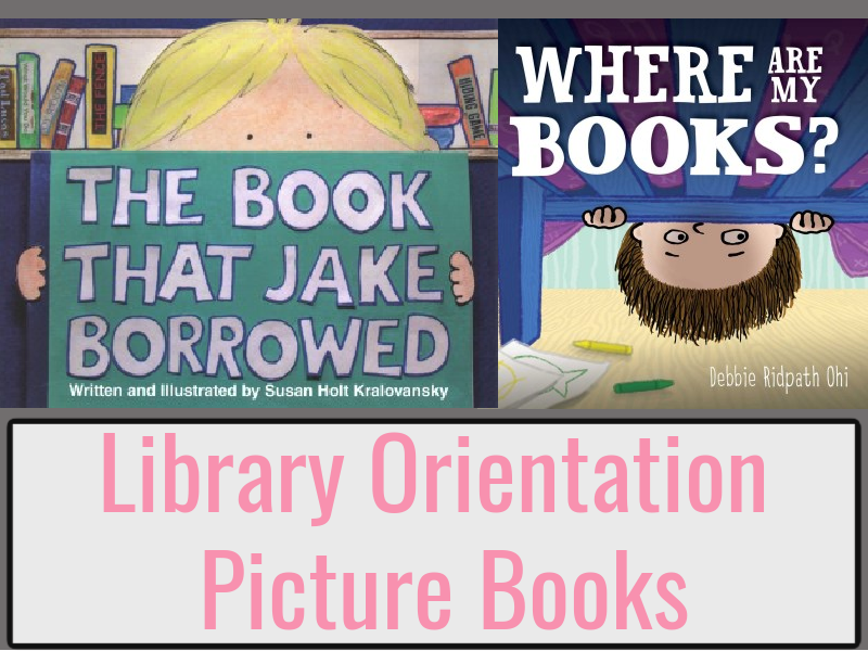 Library Orientation Picture Books