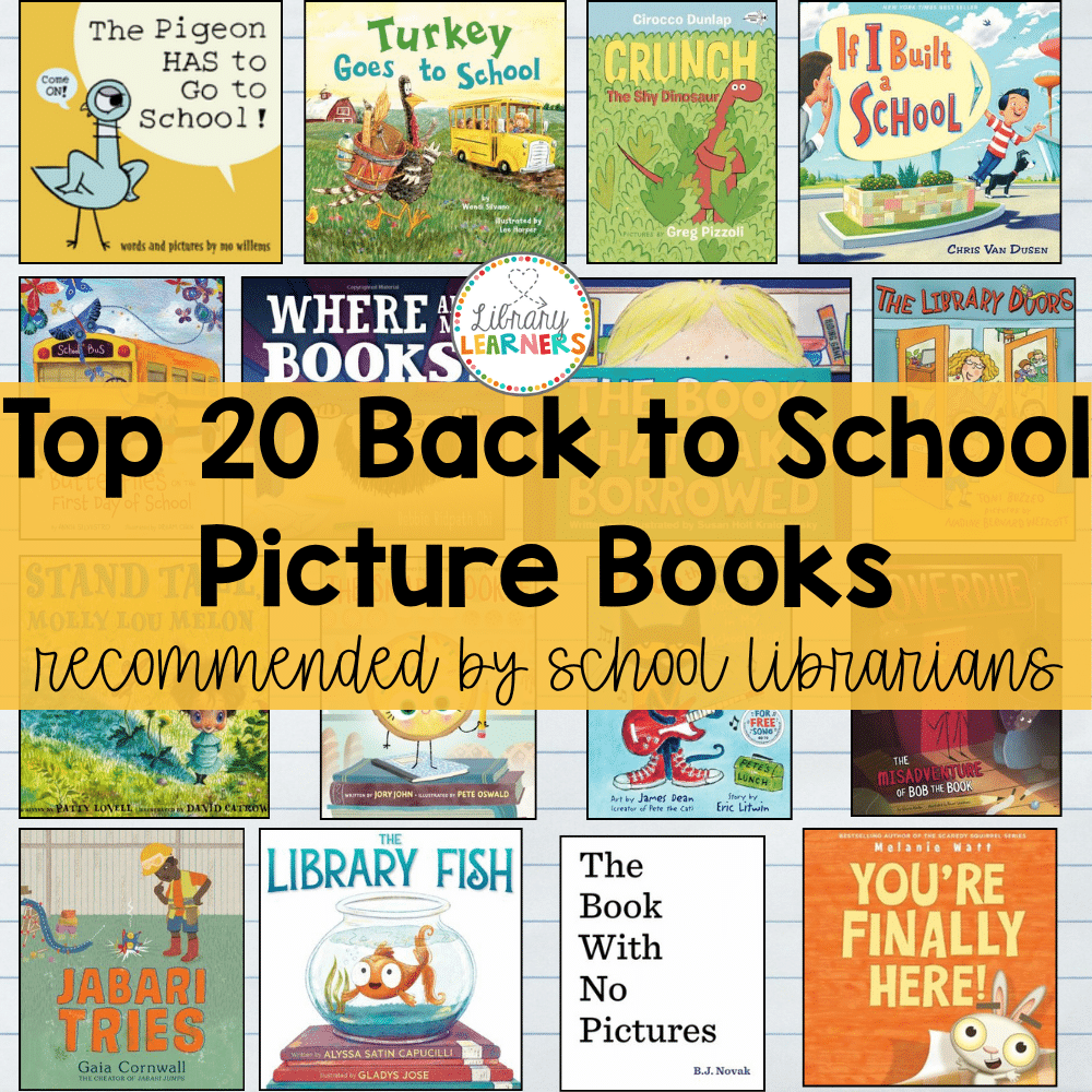 Top 20 Back to School Picture Books