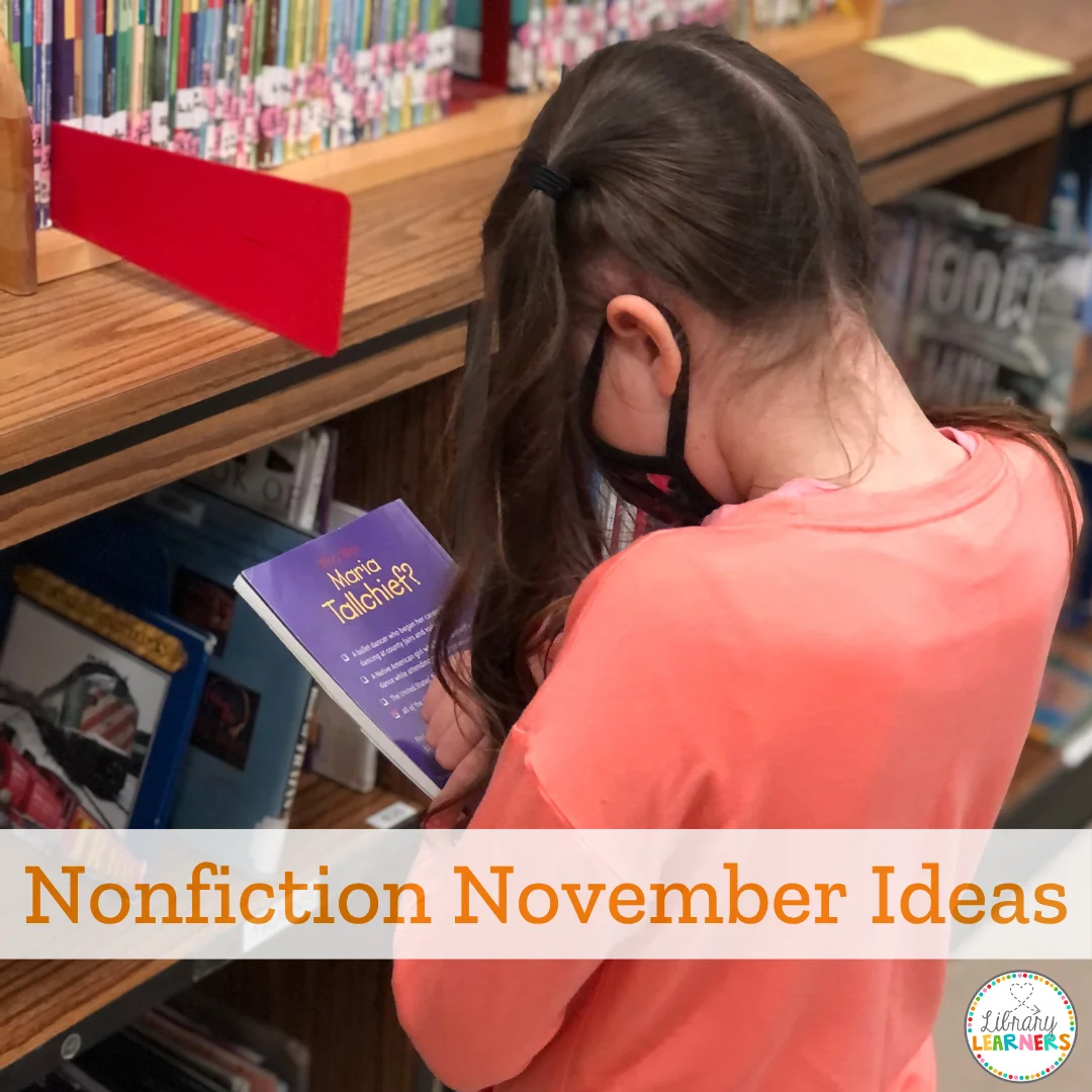 Nonfiction November Ideas for your Elementary School Library